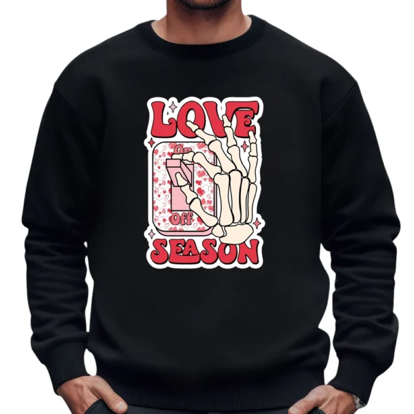 Love Season Happy Valentine's Day Sweatshirt - Black